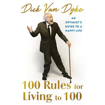 100 Rules for Living to 100 - 1