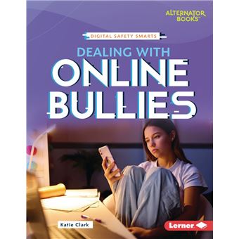 Dealing with Online Bullies - 1