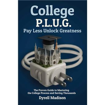 COLLEGE P.L.U.G. PAY LESS, UNLOCK GREATNESS - 1