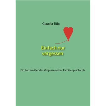 Einfach nur vergessen - 1