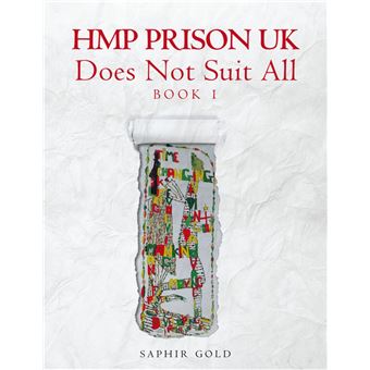 HMP PRISON UK Does Not Suit All - 1