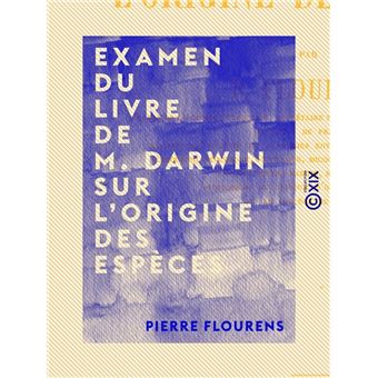 Examen du livre de M. Darwin sur l'origine des espèces - 1