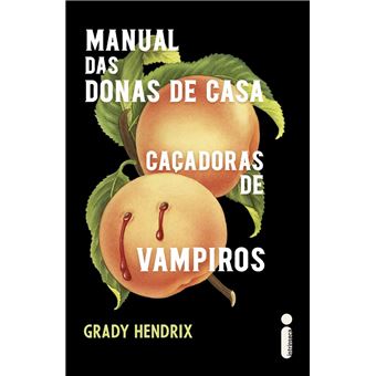 Manual das donas de casa caçadoras de vampiros - 1