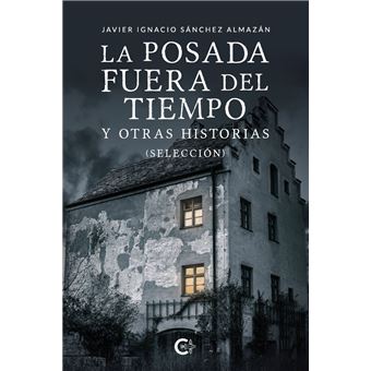 La posada fuera del tiempo y otras historias (Selección) - 1