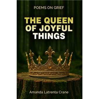 The Queen Of Joyful Things - 1