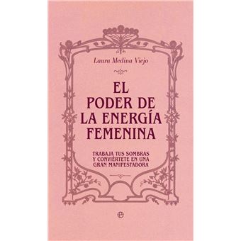 El poder de la energia femenina - 1