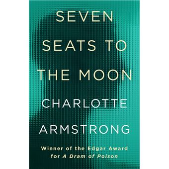 Seven Seats to the Moon - 1