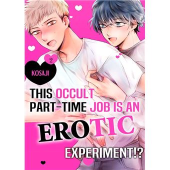 This Occult Part-Time Job is an Erotic Experiment!? - 1