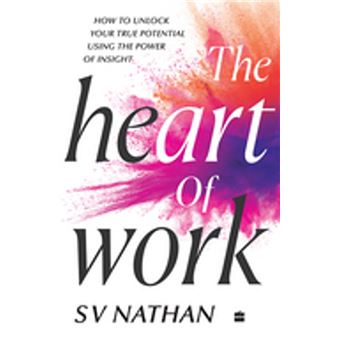 The Heart of Work - 1