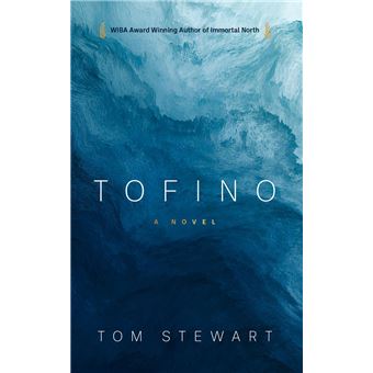 Tofino: A Novel - 1
