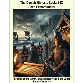 The Danish History, Books I-IX - 1
