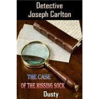 Detective Joseph Carlton The Case of the Missing Sock! - 1