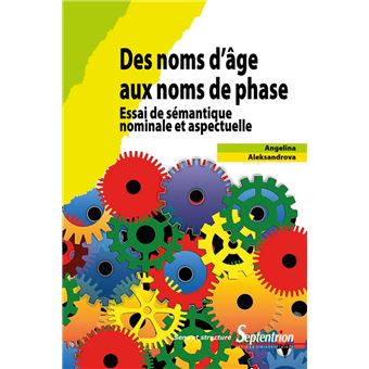 Des noms d’âge aux noms de phase - 1