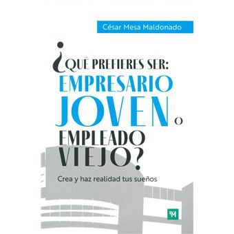 ¿Qué prefieres ser: empresario joven o empleado viejo? - 1