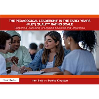 The Pedagogical Leadership in the Early Years (PLEY) Quality Rating Scale - 1