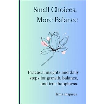 Small Choices, More Balance - 1