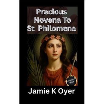 Precious Novena to St. Philomena - 1