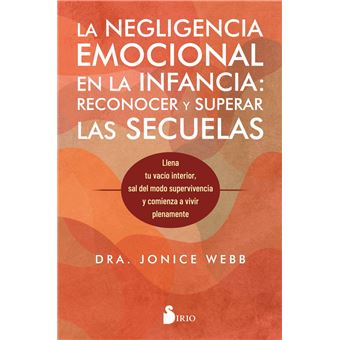 La negligencia emocional en la infancia: reconocer y superar las secuelas - 1