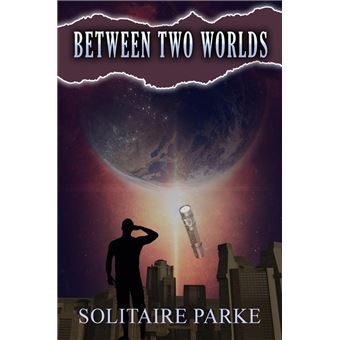 Between Two Worlds - 1