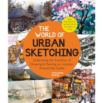 The World of Urban Sketching - 1