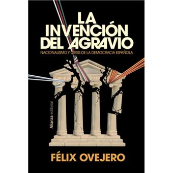 La invención del agravio - 1