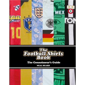 The Football Shirts Book - 1