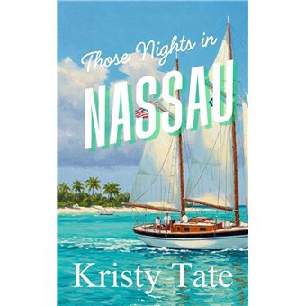 Those Nights in Nassau - 1