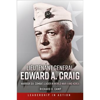 Lieutenant General Edward A. Craig - 1