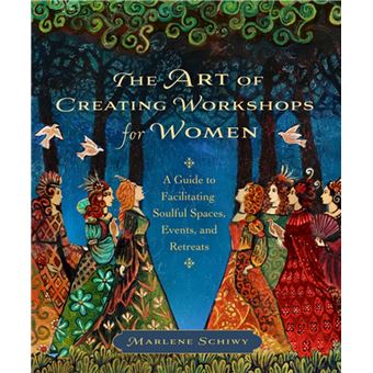 The Art of Creating Workshops for Women - 1
