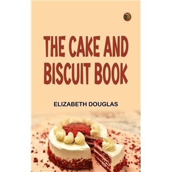 The cake and biscuit book - 1
