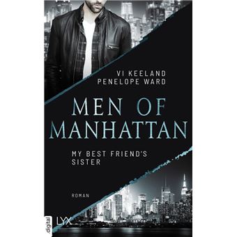 Men of Manhattan - My Best Friend's Sister - 1