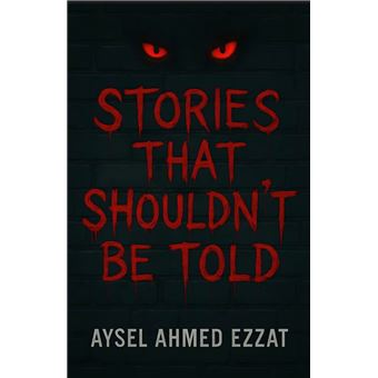 Stories That Shouldn’t Be Told - 1