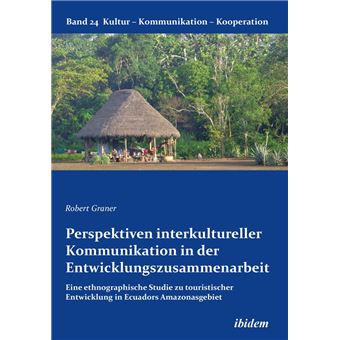 Perspektiven interkultureller Kommunikation in der Entwicklungszusammenarbeit - 1