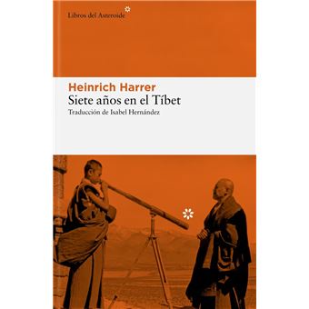 Siete años en el Tíbet - 1