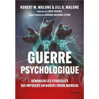 Guerre psychologique - Dénoncer les stratégies qui imposent un Nouvel Ordre Mondial - 1