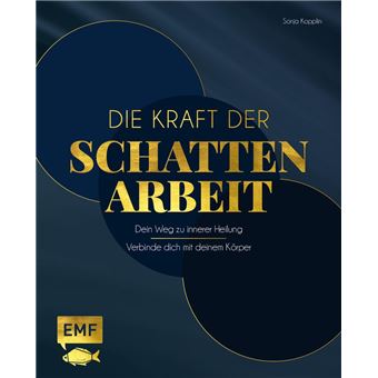 Die Kraft der Schattenarbeit – Shadow Work - 1