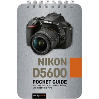 Nikon D5600: Pocket Guide - 1