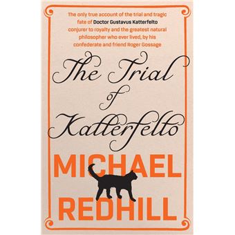 The Trial of Katterfelto - 1