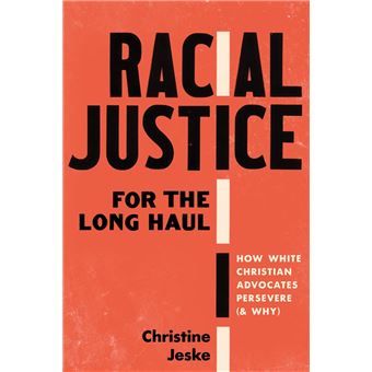 Racial Justice for the Long Haul - 1