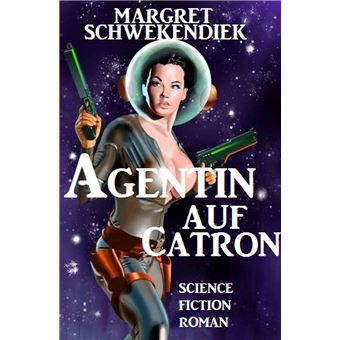 Agentin für Catron - 1