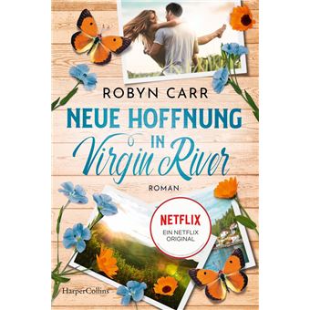 Neue Hoffnung in Virgin River - 1