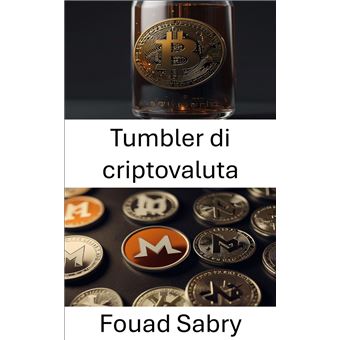 Tumbler di criptovaluta - 1