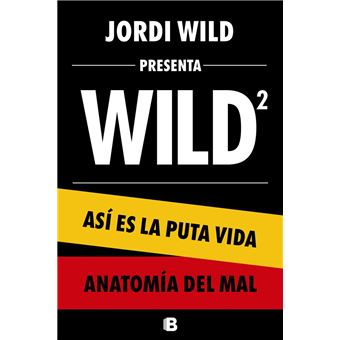 Estuche Jordi Wild: (contiene: Así es la puta vida | Anatomía del mal) - 1