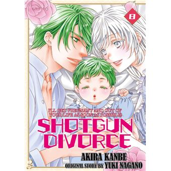 SHOTGUN DIVORCE I'LL GET PREGNANT AND OUT OF YOUR LIFE AS SOON AS POSSIBLE! - 1