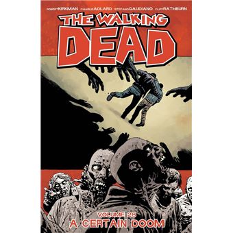 The Walking Dead Vol. 28: A Certain Doom - 1
