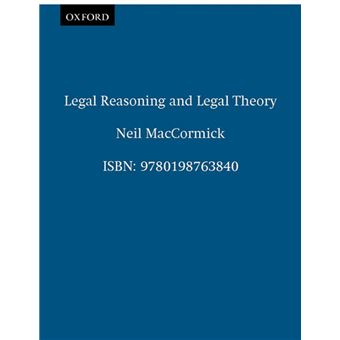 Legal Reasoning and Legal Theory - 1