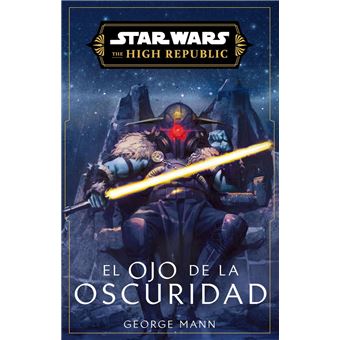 Star Wars. High Republic III: El ojo de la oscuridad (novela) - 1