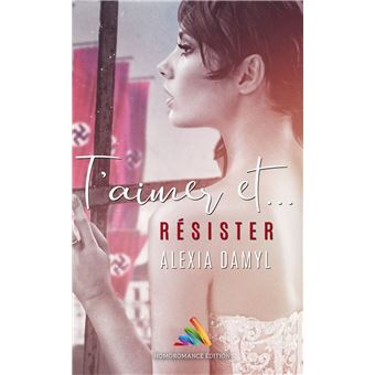 T'aimer et résister | Roman lesbien, livre lesbien - 1
