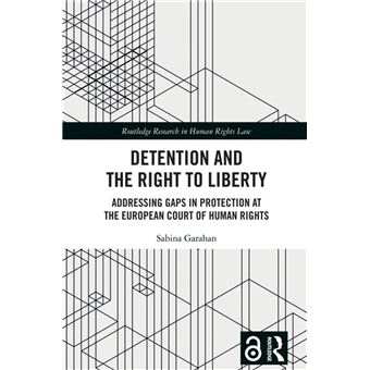 Detention and the Right to Liberty - 1