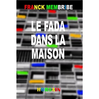 Le fada dans la maison - 1